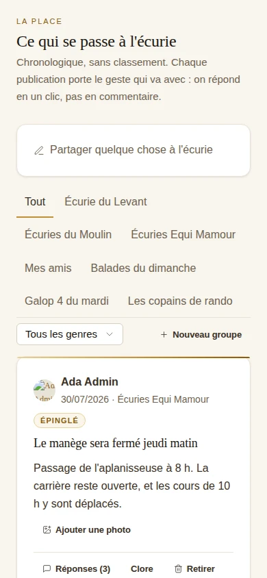 La Place, the yard feed: a pinned notice about the indoor arena closure, with Reply, Close and Remove actions
